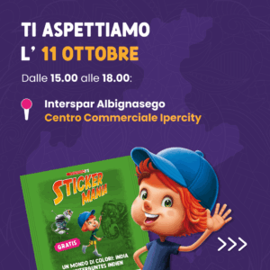 Invito evento Stickermania con sfondo viola. Testo principale 'Ti aspettiamo il 5 ottobre dalle 15.00 alle 18.00' presso Interspar Bassano Centro Commerciale Il Grifone. Mostra album verde gratuito e personaggio cartoon con berretto blu che saluta.